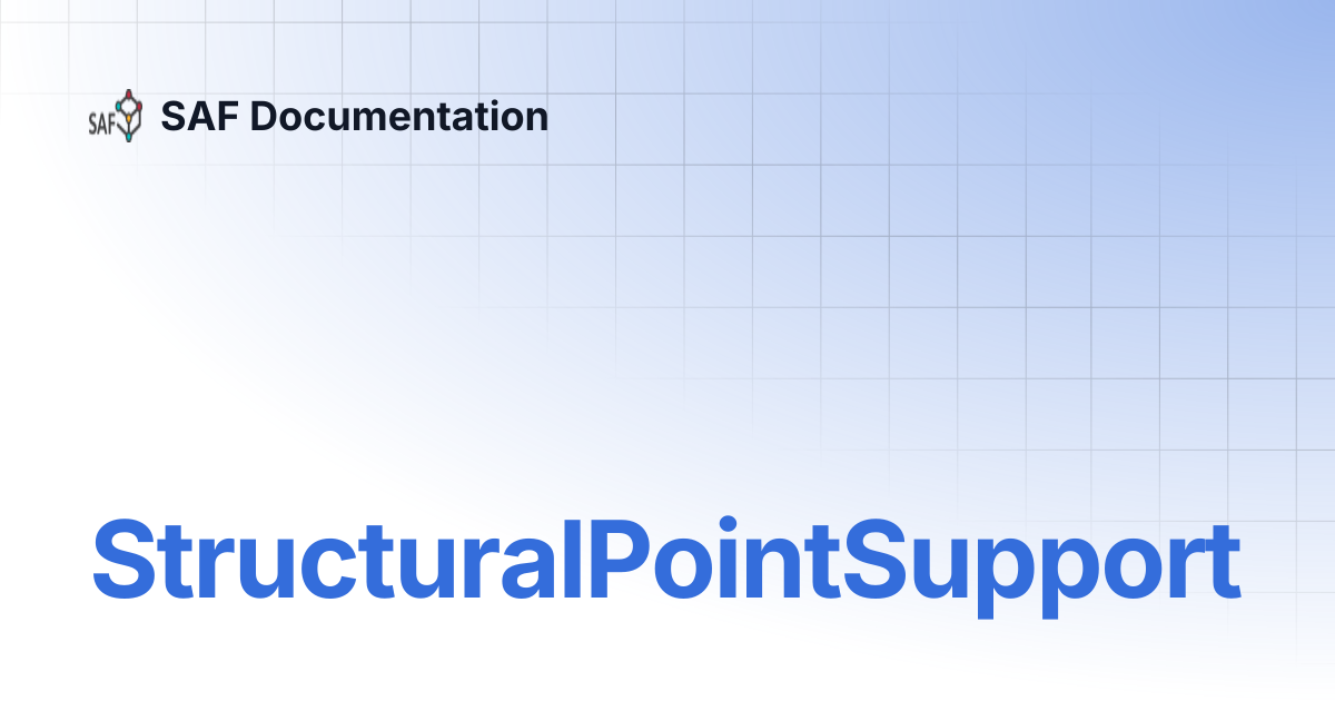 StructuralPointSupport | SAF Documentation